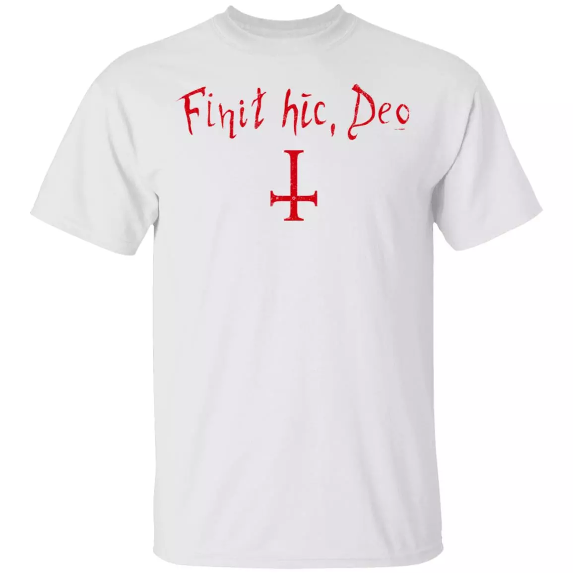 Finit HIC Deo God Ends Here Nun T-Shirt - The Upside Down Cross, White, Unisex T-Shirt Finit HIC Deo God Ends Here Nun T-Shirt - The Upside Down Cross, White, Unisex T-Shirt