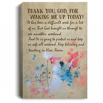 Thanks God For Waking Me Up Gallery Wrapped Framed Canvas Prints - Unframed Poster - Home Decor Wall Art, White, 0.75'' Framed Canvas