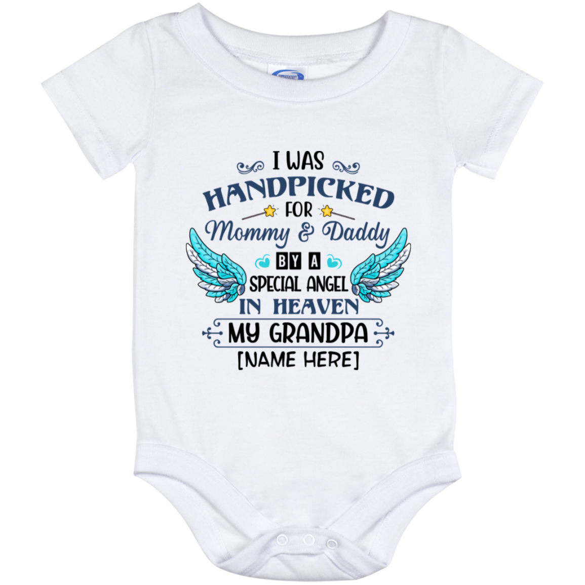 Personalized Name I Was Handpicked By A Special Angel My Grandpa Cute Baby Onesie - Baby Infant Bodysuit, White, Baby Onesie - 12 Month
