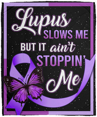 Lupus Slows Me But It Ain't Stopping Me Fleece Blanket - Premium Sherpa Blanket - Woven Blanket