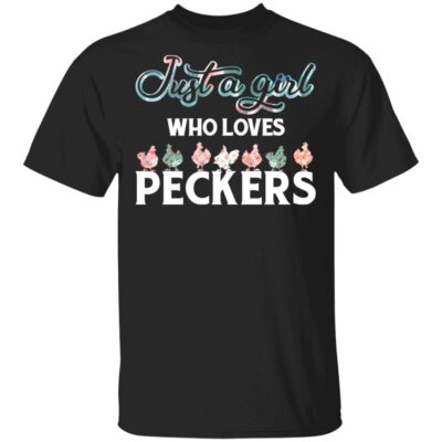 Just A Girl Who Loves Peckers Cute Chicken T-Shirt, Black, Unisex T-Shirt