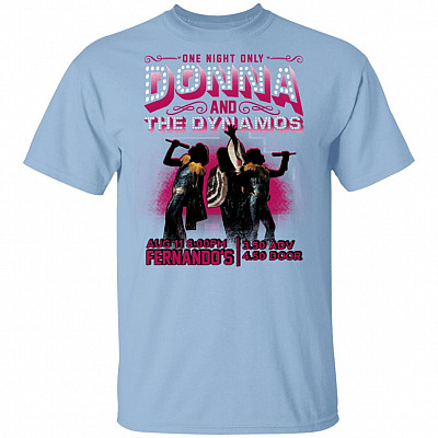 Donna The Dynamos Mamma Mia Pop Band T-Shirt