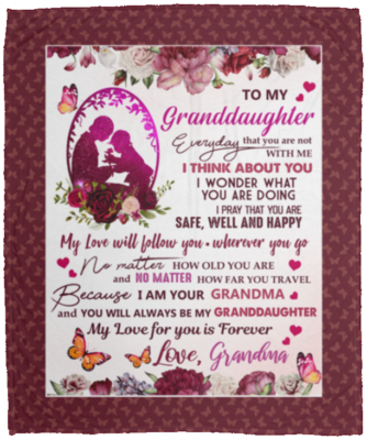 To My Granddaughter Everyday That You Are Not With Me Fleece Blanket - Premium Sherpa Blanket - Woven Blanket, Maroon, Cozy Plush Fleece Blanket - 50x60