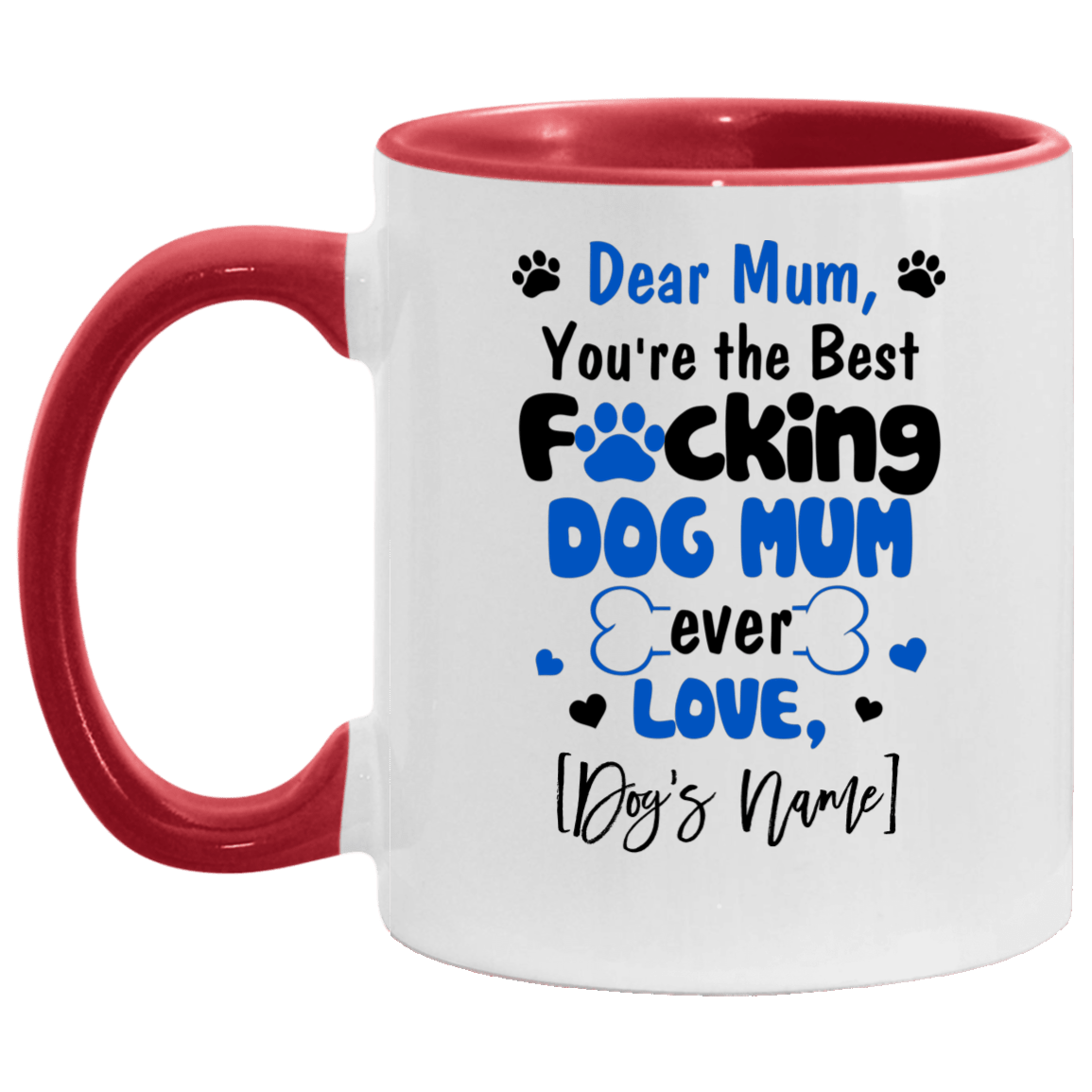 dear dog mum mug