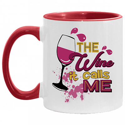 The Wine It Calls Me Accent Mug
