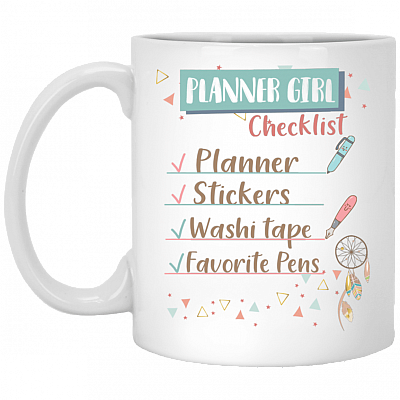 Planner Girl Checklist Ceramic Coffee Mug - Beer Stein - Water Bottle - Color Changing Mug