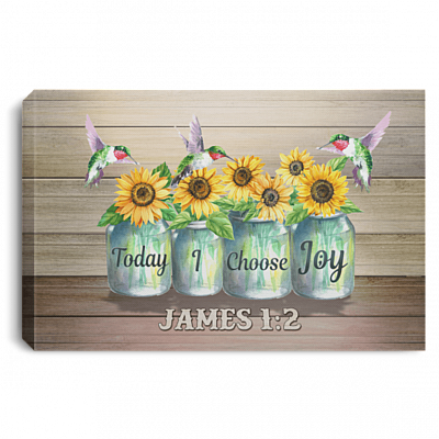 Today I Choose Joy Jame-s 1:2 Hum-ming Bird Mental-Health Framed Canvas - Unframed Poster
