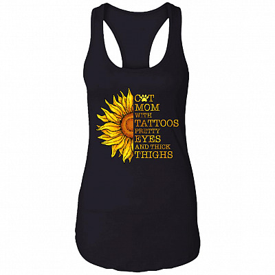 Cat Mom with Tattoos Pretty Eyes and Thick Thighs Cotton Tank Top Tee - Ladies Racerback Tank, Black, Ladies Racerback Tank