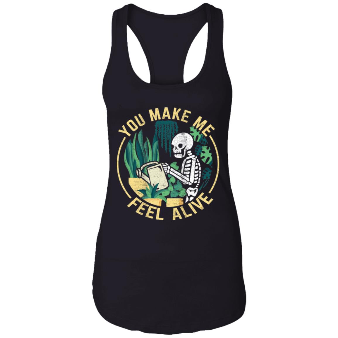 2020 Trending Skeleton You Make Me Feel Alive Cotton Tank Top Tee - Ladies Racerback Tank, Black, Ladies Racerback Tank