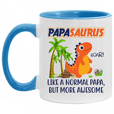 Papasaurus Like A Normal Papa But More Awesome Accent Mug – Funny Papasaurus Mug, White/Light Blue, 11 oz. Accent Mug