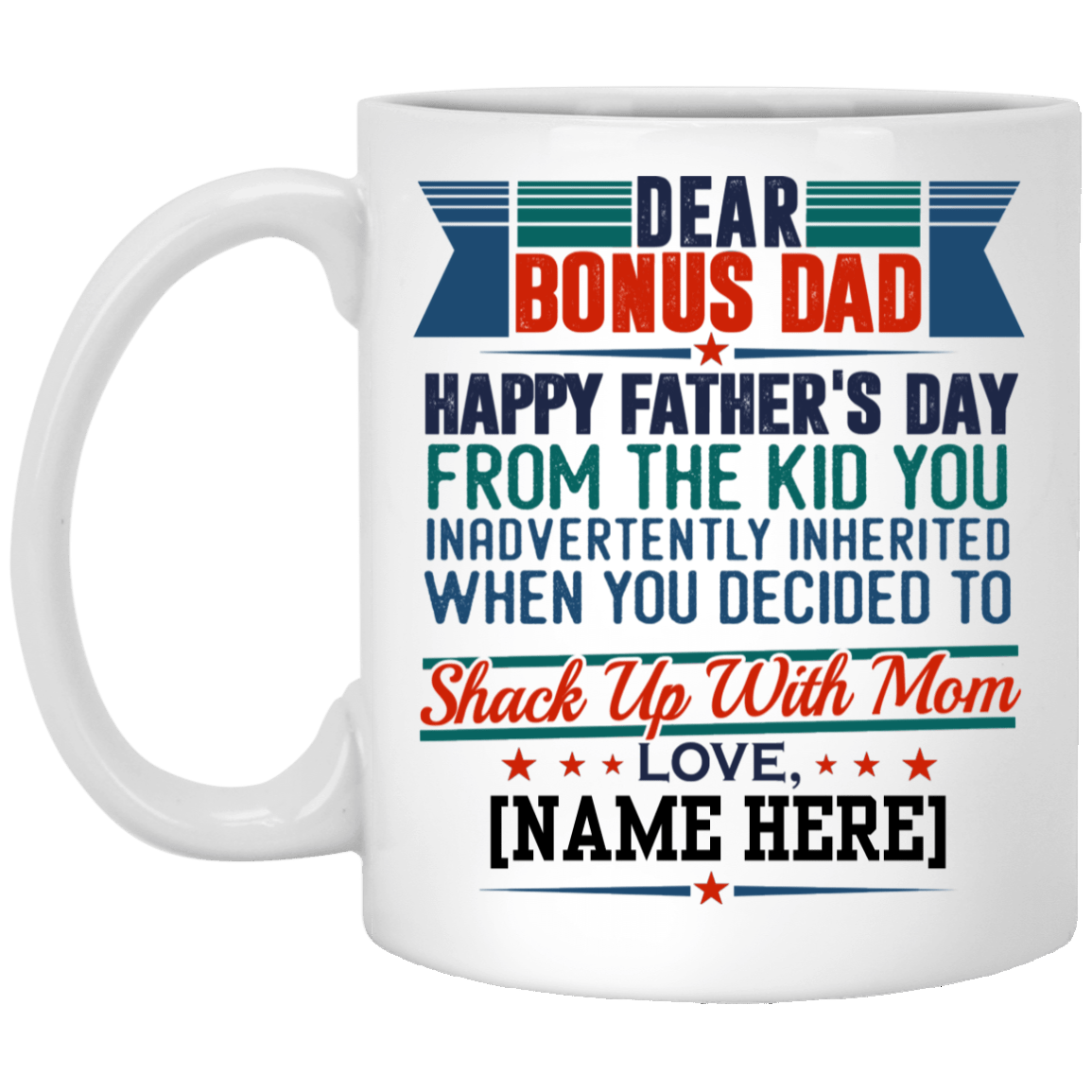 dear bonus dad mug