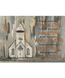 Happy Moments Praise God Difficult Moments Seek God Every Moment Thank God Framed Canvas - Unframed Poster, White, 0.75'' Framed Canvas