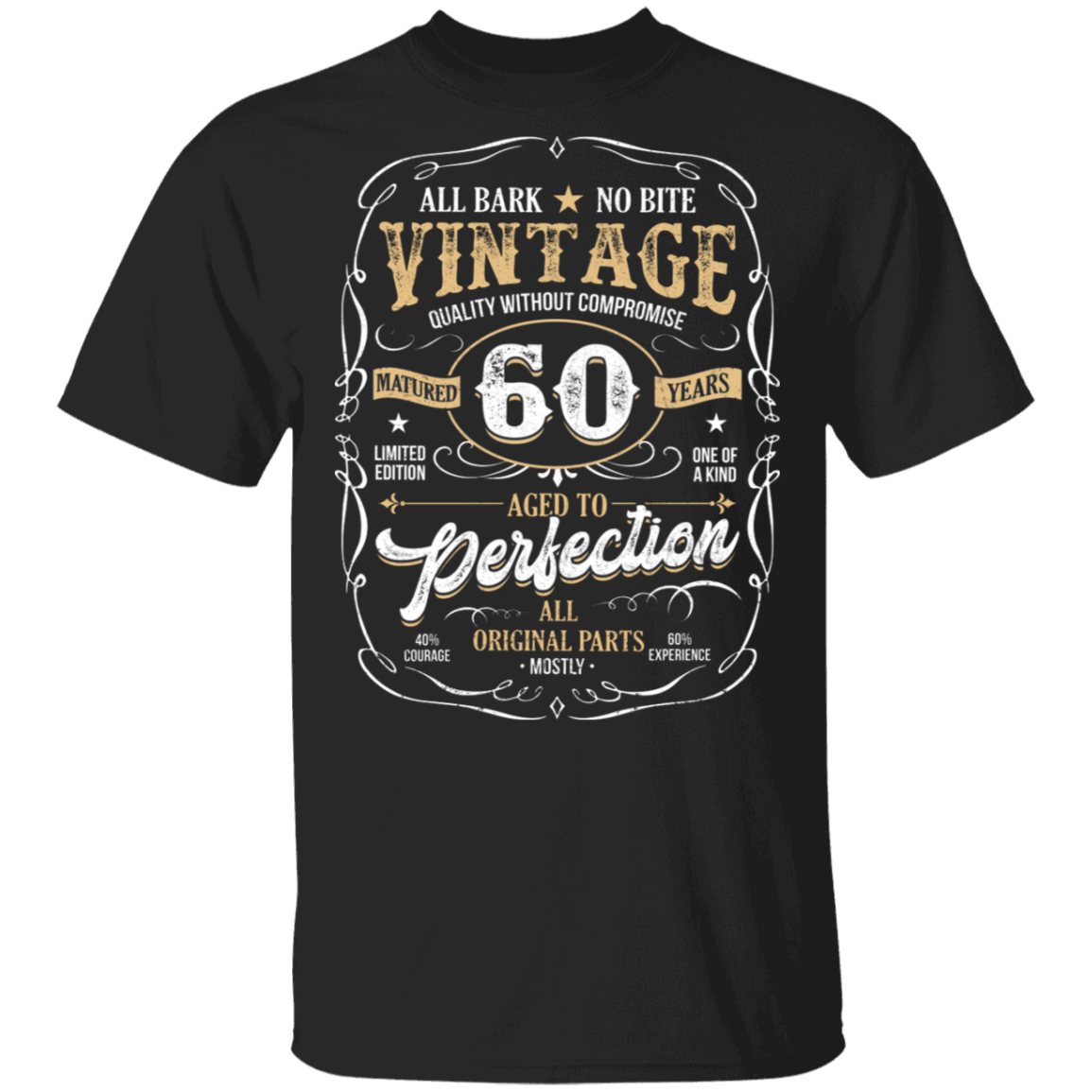 60th Birthday Vintage Age To Perfection Mostly Original Parts T-Shirt, Black, Unisex T-Shirt