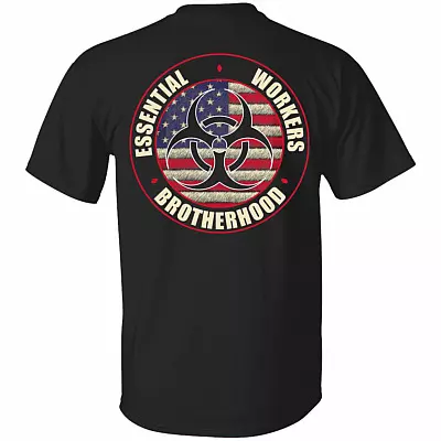 Essential Workers Brotherhood Essential Employee 2020 Print On Back - Plain Front T-shirt, Black, Unisex T-Shirt