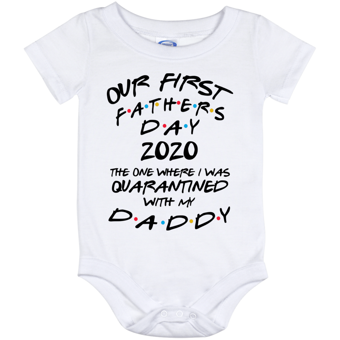 my first father's day onesie