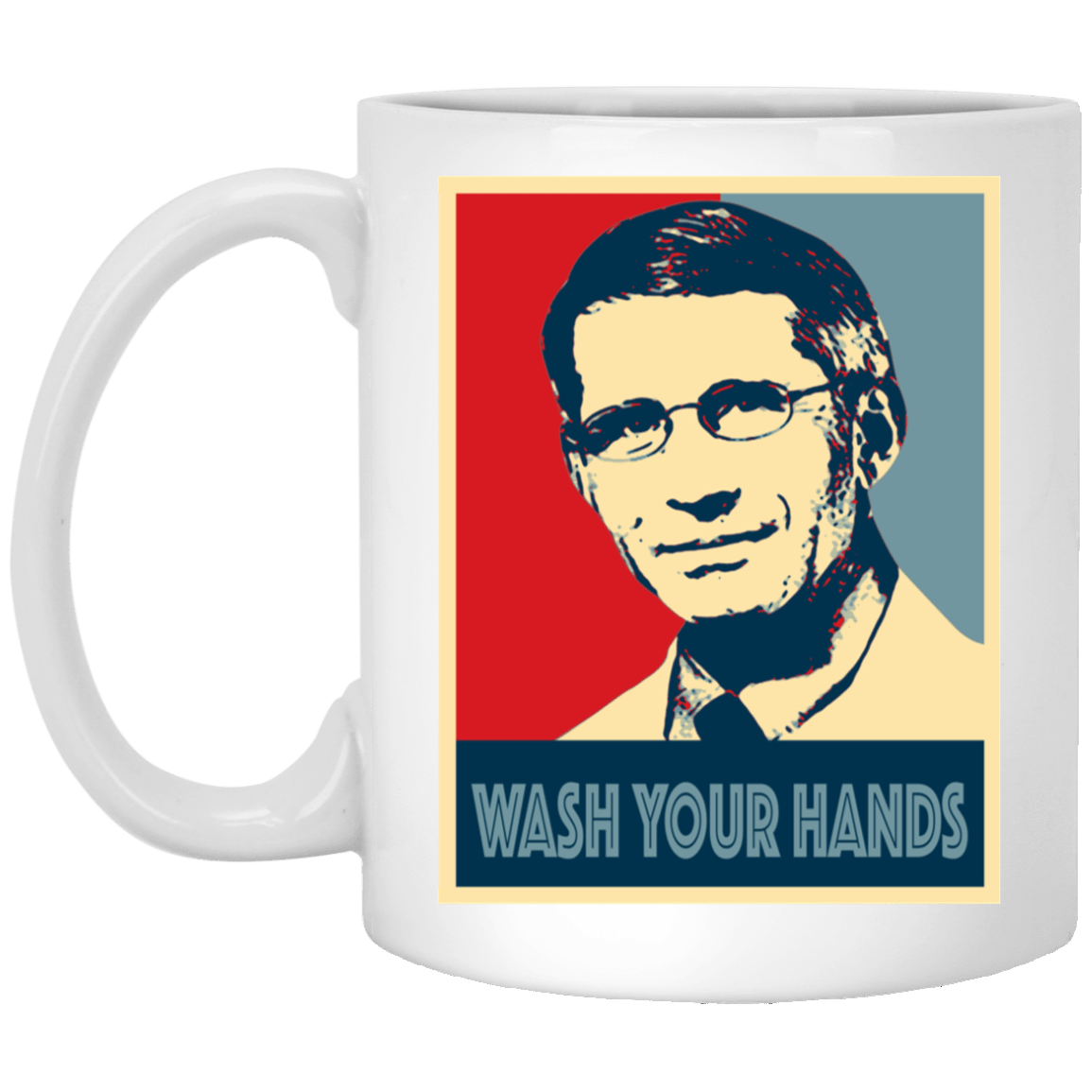 Wash Your Hands Hope Ceramic Coffee Mug - Beer Stein - Water Bottle - Color Changing Mug, White, 11 oz. White Mug