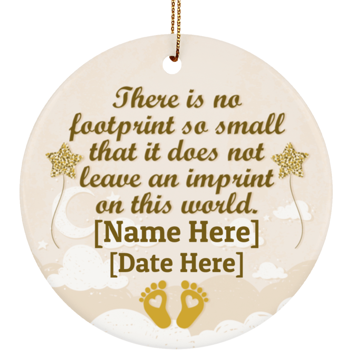 Personalized No Footprint So Small Does Not Leave An Imprint Porcelain Ceramic Circle Ornament Keepsake, White, Ceramic Circle Ornament