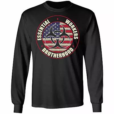 Essential Workers Brotherhood Essential Employee 2020 Hoodie - Sweatshirt, Black, Long Sleeve