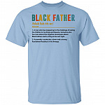 Black Father Definition Meaning T-Shirt - Black Dad Father's Day Gift Shirt, Light Blue, Unisex T-Shirt Black Father Definition Meaning T-Shirt - Black Dad Father's Day Gift Shirt, Light Blue, Unisex T-Shirt