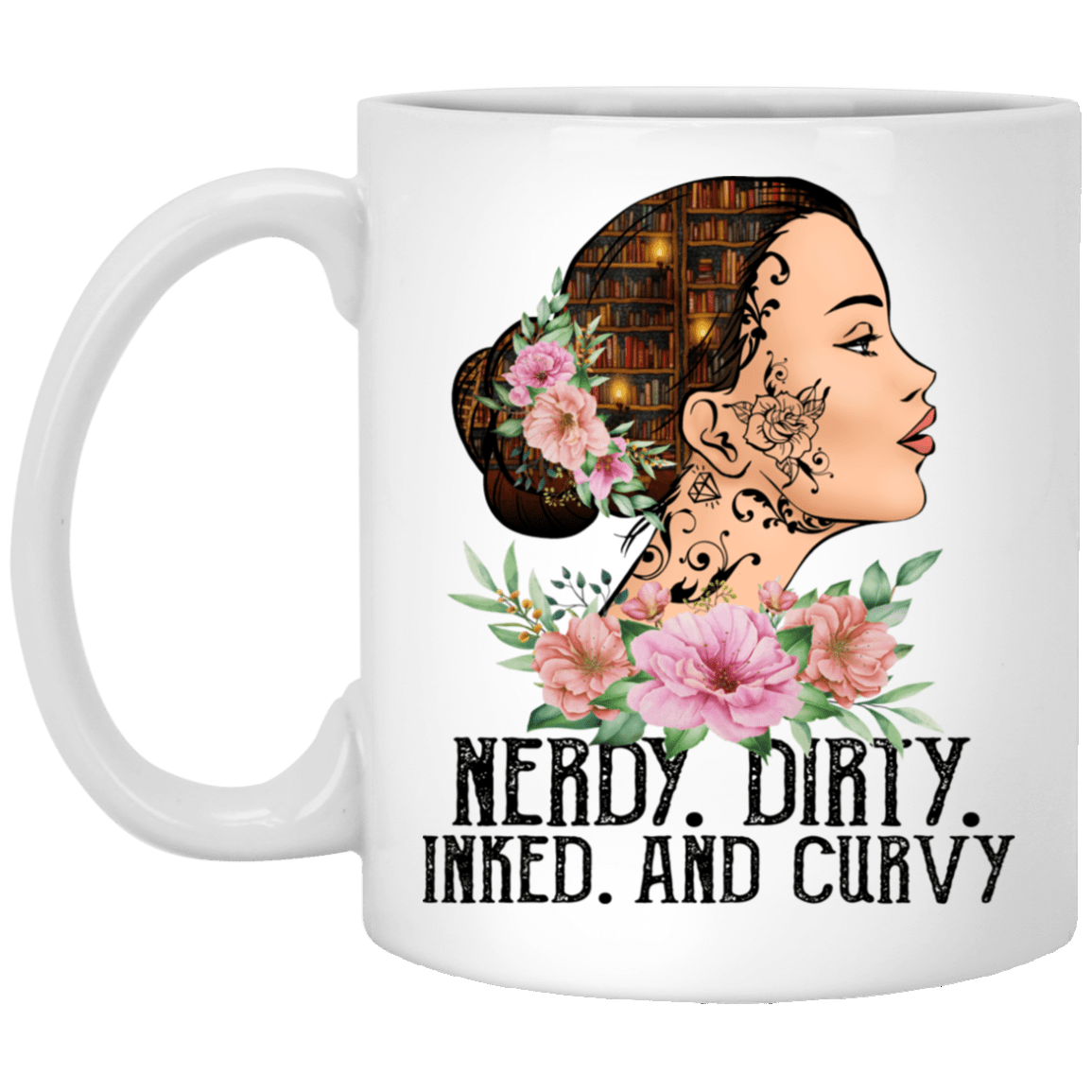 Nerdy Dirty Inked Tattoo Girl Book Lovers Ceramic Coffee Mug - Water Bottle - Beer Stein, White, 11 oz. White Mug