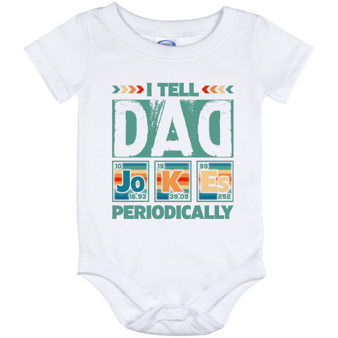 I Tell Dad Jokes Periodically Gift From New Dad Baby Onesie - Baby Infant Bodysuit, White, Baby Onesie - 12 Month