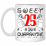Sweet 25 In Quarantine Happy 25th Birthday 2020 Gifts Ceramic Coffee Mug - Water Bottle - Color Changing Mug, White, 11 oz. White Mug