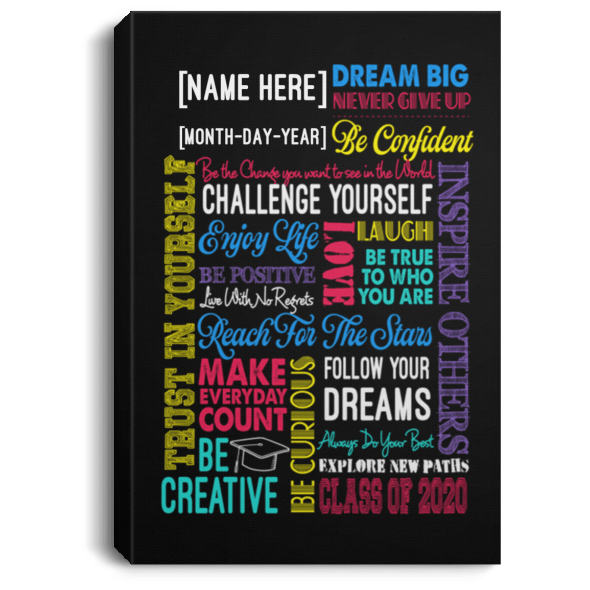 Graduation Gifts 2020 Grad Party Inspirational Grad Personalized Gallery Wrapped Framed Canvas Prints - Unframed Poster - Home Decor Wall Art, White, 0.75'' Framed Canvas