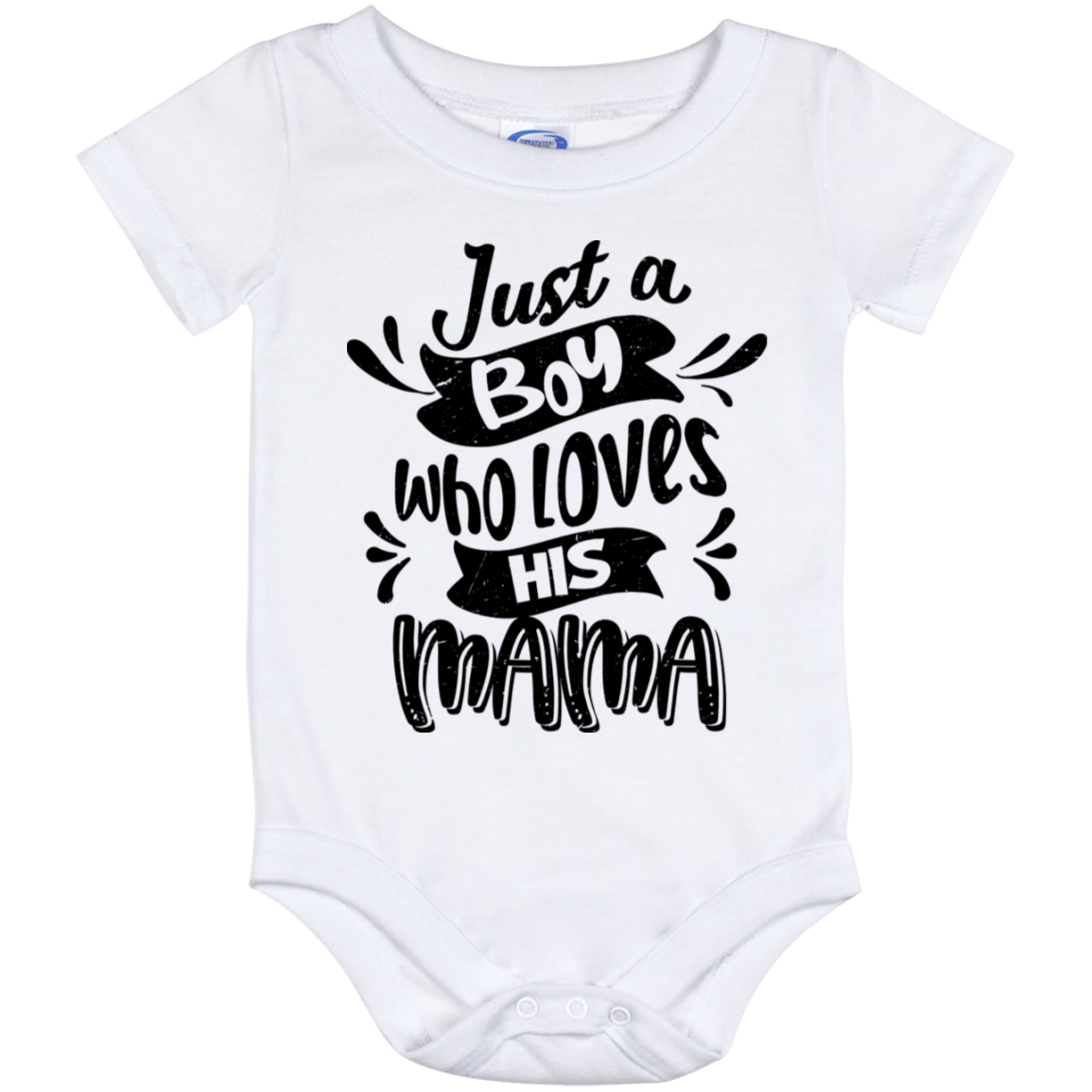 Just a Boy Who Loves His Mama Baby Onesie - Baby Infant Bodysuit, White, Baby Onesie - 12 Month
