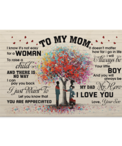 From Son to My Mom I Know It's Not Easy for a Woman to Raise a Child Framed Canvas - Unframed Poster, White, 0.75'' Framed Canvas