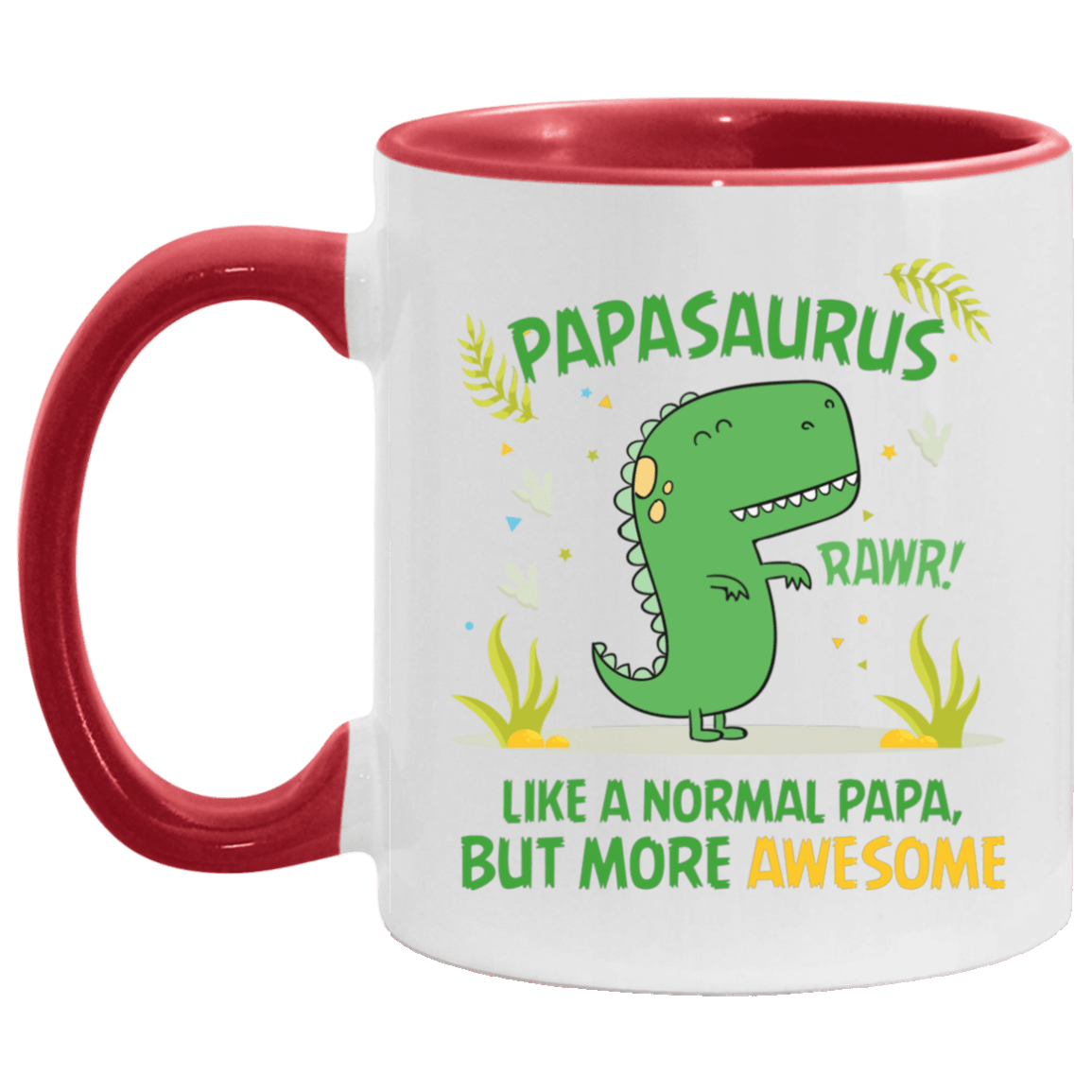 Papasaurus Like a Normal Papa but More Awesome Accent Mug, White/Red, 11 oz. Accent Mug