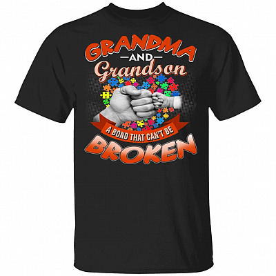 Grandma And Grandson A Bond That Can't Be Broken Autism Awareness T-Shirt, Black, Unisex T-Shirt