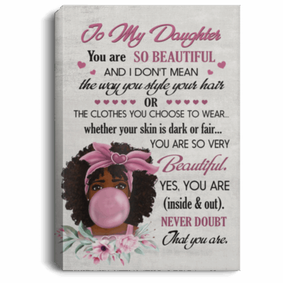 You Are So Beautiful Inside and Out Gallery Wrapped Framed Canvas Prints - Unframed Poster, White, 0.75'' Framed Canvas