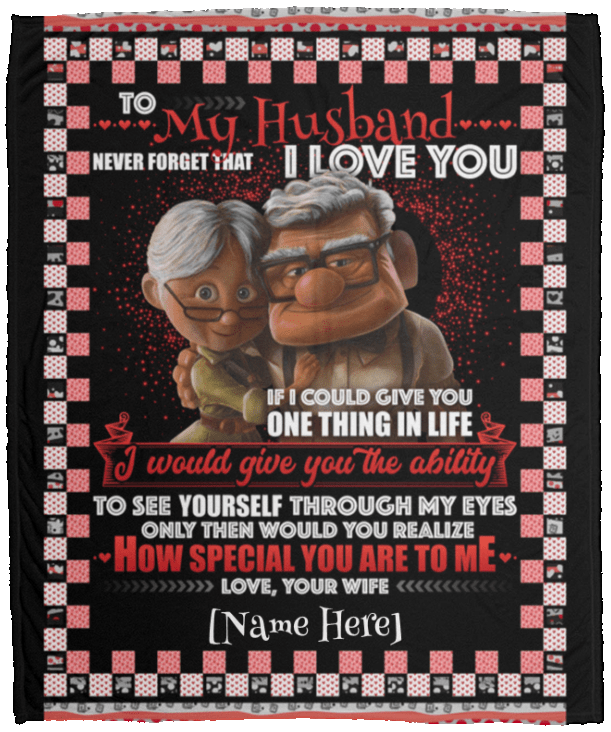 Personalized To My Husband Never Forget That I Love You Your Wife Fleece Blanket – Premium Sherpa Blanket, White, Cozy Plush Fleece Blanket - 50x60