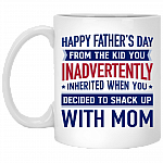 Happy Father's Day When You Decide To Shack Up With Mom Father's Day Mug Gift Ceramic Coffee Mug, White, 11 oz. White Mug