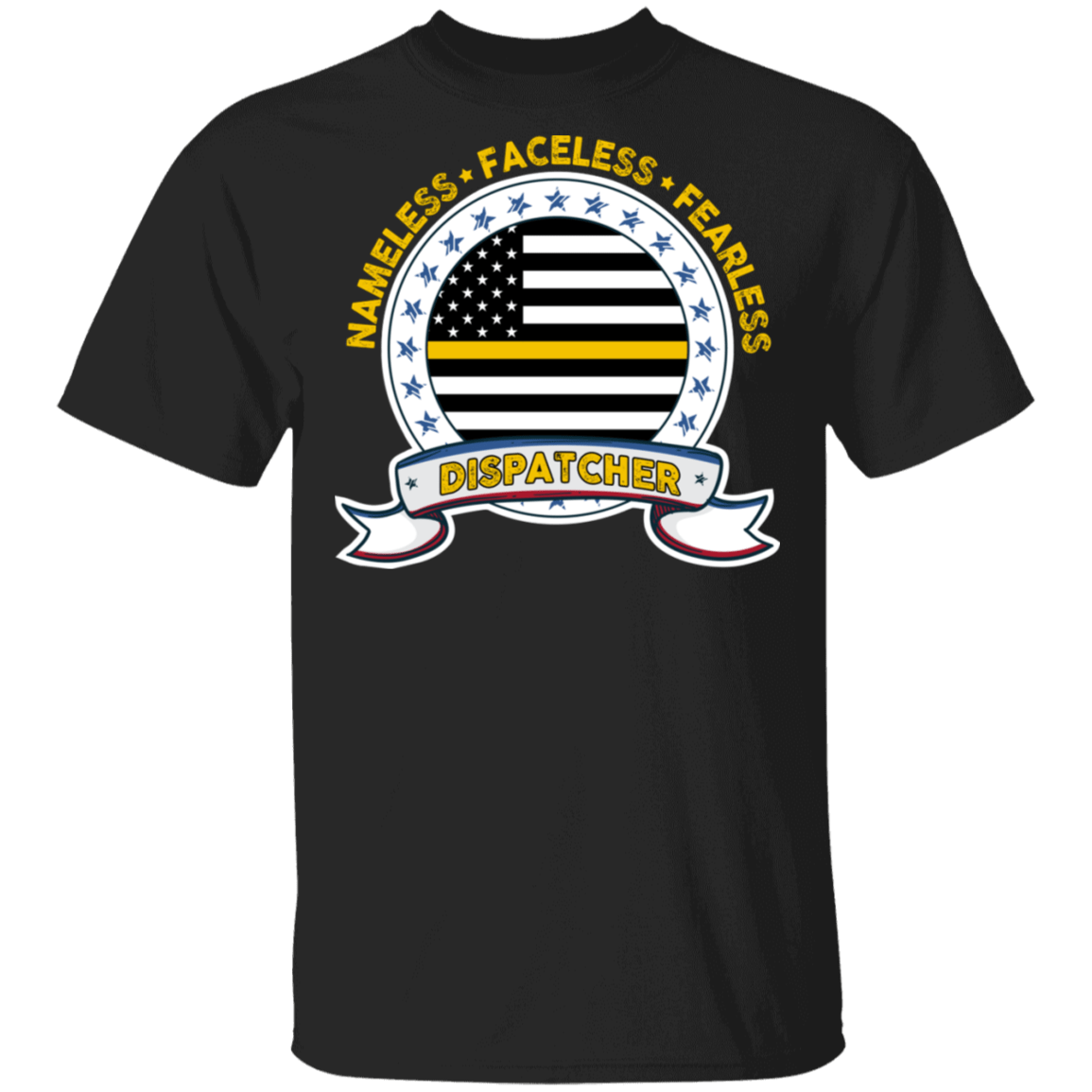 Nameless Faceless Fearless Dispatcher T-Shirt - 911 Dispatcher Thin Gold Line Flag Shirt, Black, Unisex T-Shirt Nameless Faceless Fearless Dispatcher T-Shirt - 911 Dispatcher Thin Gold Line Flag Shirt, Black, Unisex T-Shirt