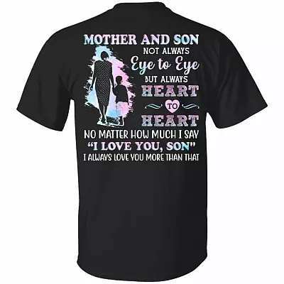 Mother And Son Not Always Eye To Eye But Always Heart To Heart Print On Back T-Shirt - Youth Tee, Black, Unisex T-Shirt