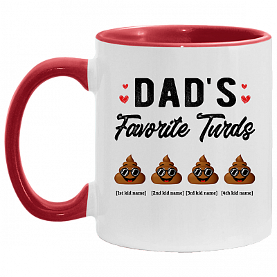 Personalized Dad's Favorite Four Turds Funny Personalized Family Accent Mug, White/Red, 11 oz. Accent Mug