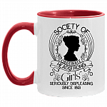 Society Of Obstinate Headstrong Girls Seriously Displeasing People Since 1813 Accent Mug, White/Red, 11 oz. Accent Mug