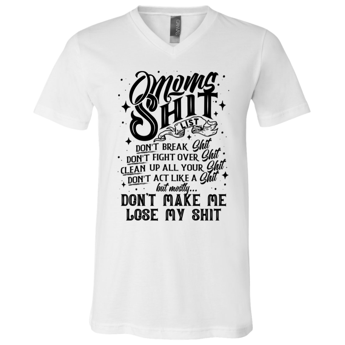 Mom's Shit List Gift From Daughter T-Shirt - V Neck, White, V-Neck T-Shirt