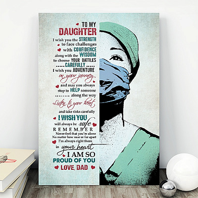 Alternative view of To My Daughter I Wish You the Strength to Face Challenges with Confidence Dad Framed Canvas - Unframed Poster