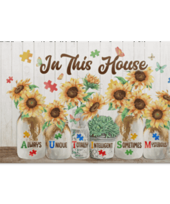 In This House Always Unique Totally Intelligent Sometime Mysterious Autism Framed Canvas Prints - Unframed Poster, White, 0.75'' Framed Canvas