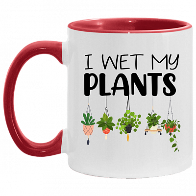 I Wet My Plans Accent Mug - Funny Planting Tree Mug, White/Red, 11 oz. Accent Mug