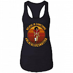 Colin Believe in Something Even If It Means Sacrificing Everything Cotton Tank Top Tee - Ladies Racerback Tank, Black, Ladies Racerback Tank