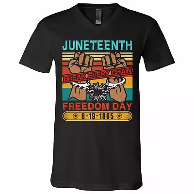 Juneteenth Break Every Chain Freedom Day Vintage T-Shirt - V-Neck Tee, Black, V-Neck T-Shirt