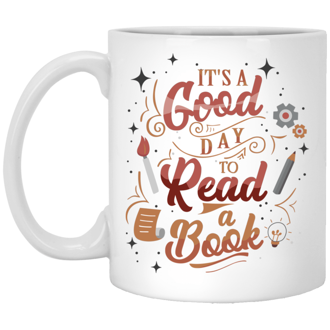 It's A Good Day To Read A Book Ceramic Coffee Mug - Beer Stein - Water Bottle - Color Changing Mug, White, 11 oz. White Mug