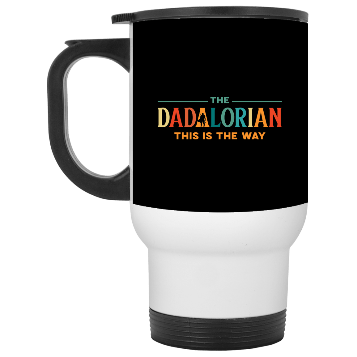 The Dadalorian This Is The Way Ceramic Coffee Mug – Beer Stein – Water Bottle, Black, 14 oz. White Travel Mug