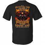 I'm A Grumpy Old Man I Was Born In April I'll Just Shoot You Print On Back T-Shirt - Legends Born In April Back Shirt, Black, Unisex T-Shirt