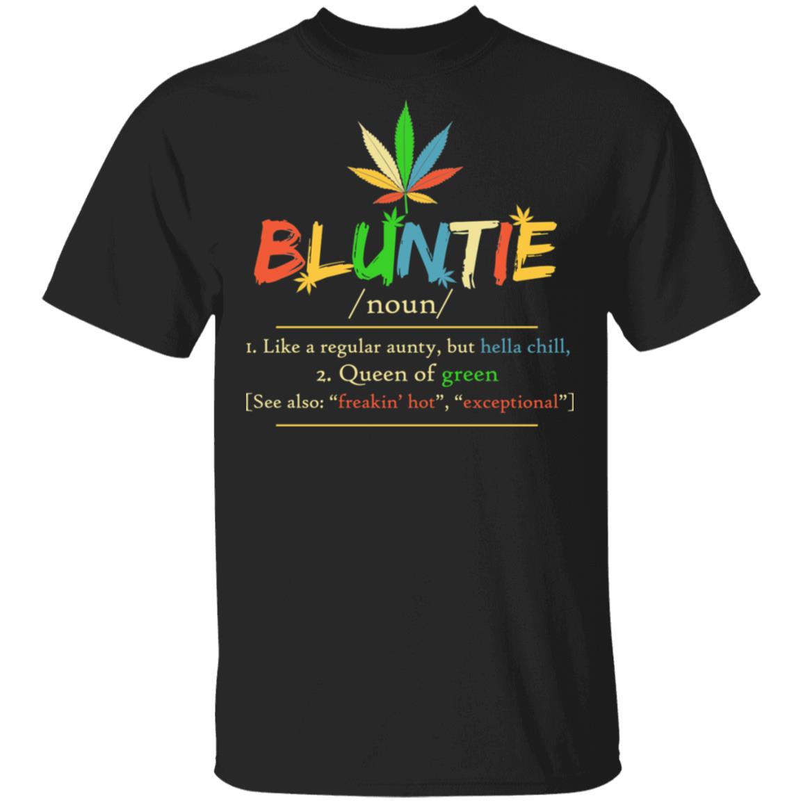 Bluntie T-Shirt - Funny Auntie Shirt, Black, Unisex T-Shirt