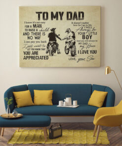 Alternative view of To My Chopper Dad I Know It's Not Easy for a Man to Raise a Child from Son Framed Canvas - Unframed Poster