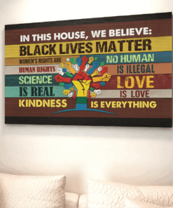 Alternative view of In This House We Believe Black Lives Matter - Tree of Rights Gallery Framed Canvas Prints - Unframed Poster